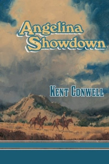 Angelina Showdown by Kent Conwell - Paperback
