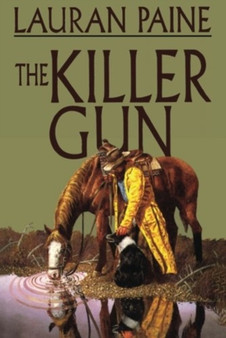 KILLER GUN THE by LAURAN PAINE - Paperback