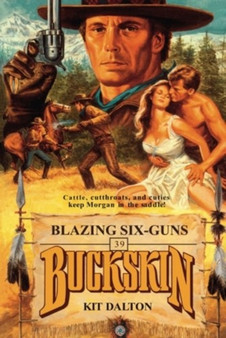 BLAZING SIXGUNSSIXGUN KILL by CHET CUNNINGHAM - Paperback