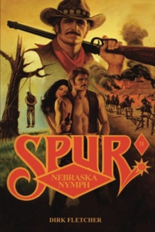 SPUR NEBRASKA NYMPH by DIRK FLETCHER - Paperback