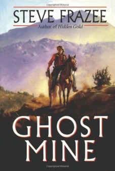 GHOST MINE by STEVE FRAZEE - Paperback