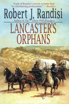 LANCASTERS ORPHANS by ROBERT J. RANDISI - Paperback