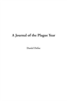 Journal of the Plague Year, A by Daniel Defoe - Hardback