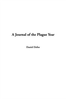 Journal of the Plague Year, A by Daniel Defoe - Paperback