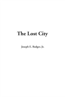The Lost City by Jr. Badger - Paperback