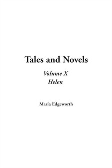 Tales and Novels, V10 by Maria Edgeworth - Hardback