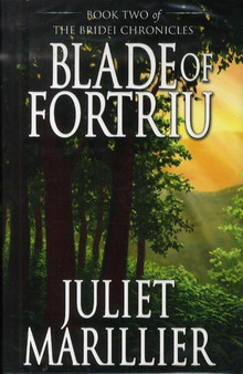 Blade of Fortriu by Juliet Marillier - Hardback
