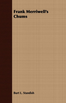 Frank Merriwell's Chums by Burt L. Standish - Paperback