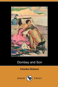Dombey and Son (Dodo Press) by Charles Dickens - Paperback