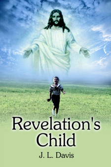 Revelation's Child by J.L. Davis - Paperback