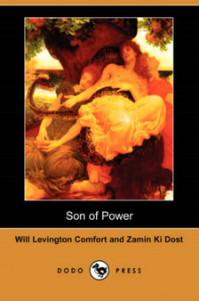 Son of Power (Dodo Press) by Will Levington Comfort - Paperback