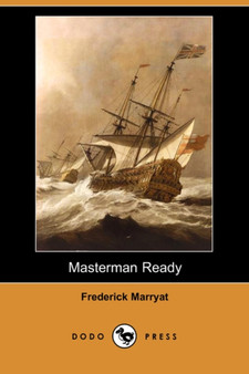 Masterman Ready (Dodo Press) by Captain Frederick Marryat - Paperback