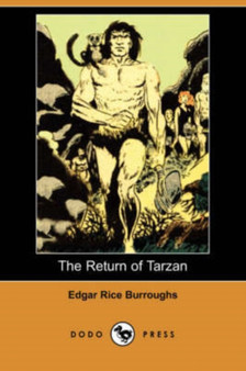 The Return of Tarzan (Dodo Press) by Edgar Rice Burroughs - Paperback