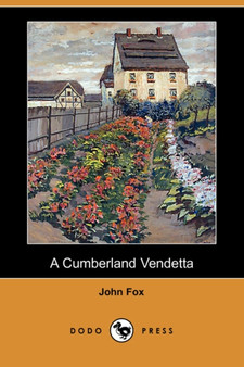 A Cumberland Vendetta (Dodo Press) by Dr John Fox - Paperback