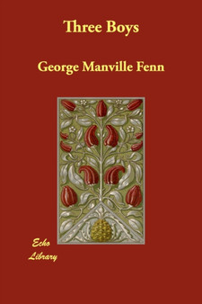 Three Boys by George Manville Fenn - Paperback