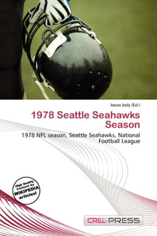 1978 Seattle Seahawks Season by Iosias Jody - Paperback