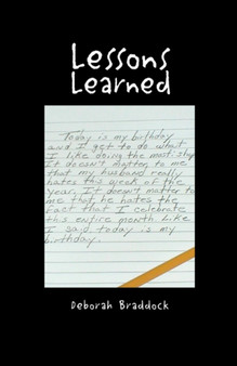 Lessons Learned by Deborah Braddock - Paperback