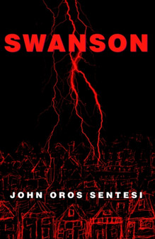 Swanson by John Oros Sentesi - Paperback