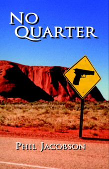 No Quarter by Phil Jacobson - Paperback