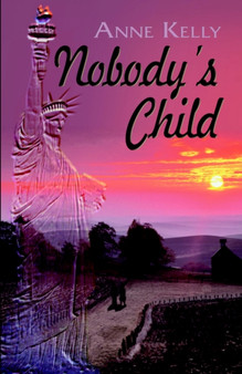 Nobody's Child by Anne Kelly - Paperback