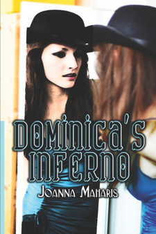 Dominica's Inferno by Joanna Maharis - Paperback