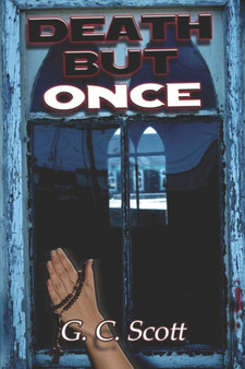 Death But Once by G C Scott - Paperback