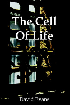 The Cell Of Life by David Evans - Paperback