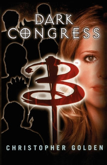 Dark Congress by Christopher Golden - Paperback