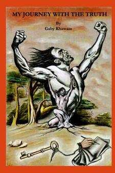 My Journey With The Truth by Gaby Khawam - Paperback