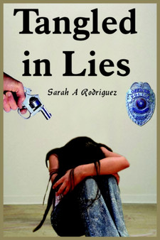 Tangled in Lies by Sarah A Rodriguez - Paperback