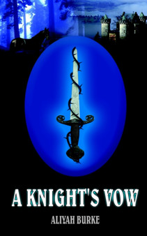 A Knight's Vow by Aliyah Burke - Paperback