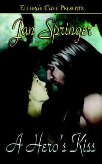 A Hero's Kiss by Jan Springer - Paperback