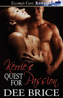 Kerrie's Quest for Passion by Dee Brice - Paperback