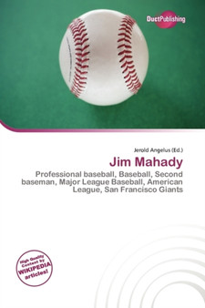 Jim Mahady by Jerold Angelus - Paperback