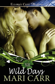 Wild Days by Mari Carr - Paperback