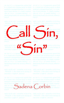Call Sin, "Sin" by Sadena Corbin - Paperback