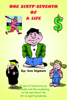 One Sixty-Seventh of a Life by Don Dignam - Paperback