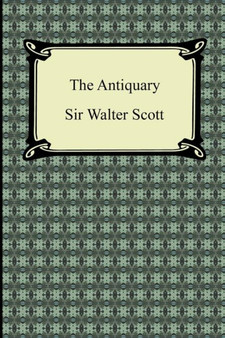 The Antiquary by Sir Walter Sir Scott - Paperback