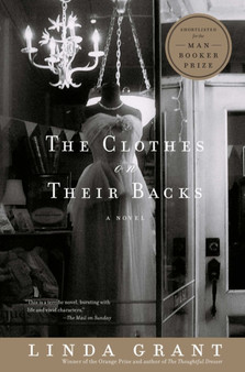 The Clothes On Their Backs : A Novel by Linda Grant - Paperback