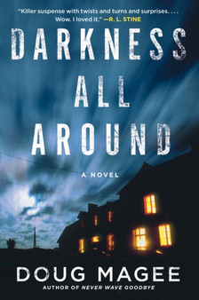 Darkness All Around by Doug Magee - Hardback
