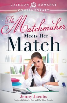 The Matchmaker Meets Her Match by Jenny Jacobs - Paperback