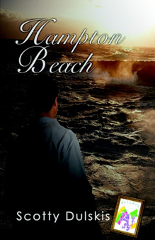 Hampton Beach by Scotty Dulskis - Paperback