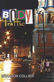 Body Traffic by Brandon Collier - Paperback