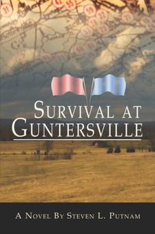 Survival at Guntersville by Steven L Putnam - Paperback