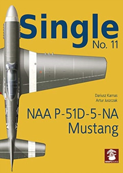 Naa P-51d-5-Na Mustang by Dariusz Karnas - Paperback