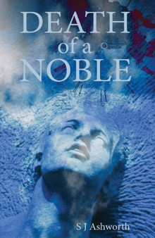 Death of a Noble by S.J. Ashworth - Paperback
