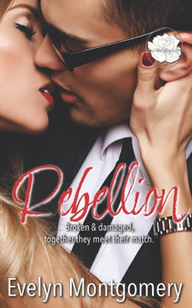 Rebellion : 5 by Evelyn Montgomery - Paperback