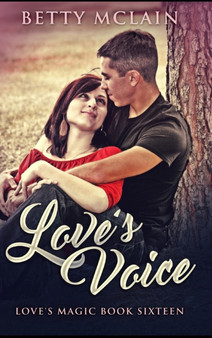 Love's Voice by Betty McLain - Hardback