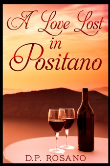 A Love Lost in Positano by Dp Rosano - Paperback