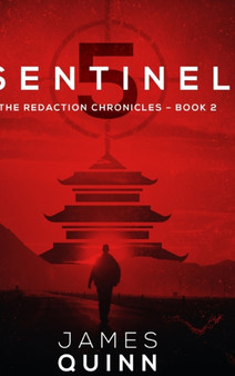 Sentinel Five by James Quinn - Hardback
